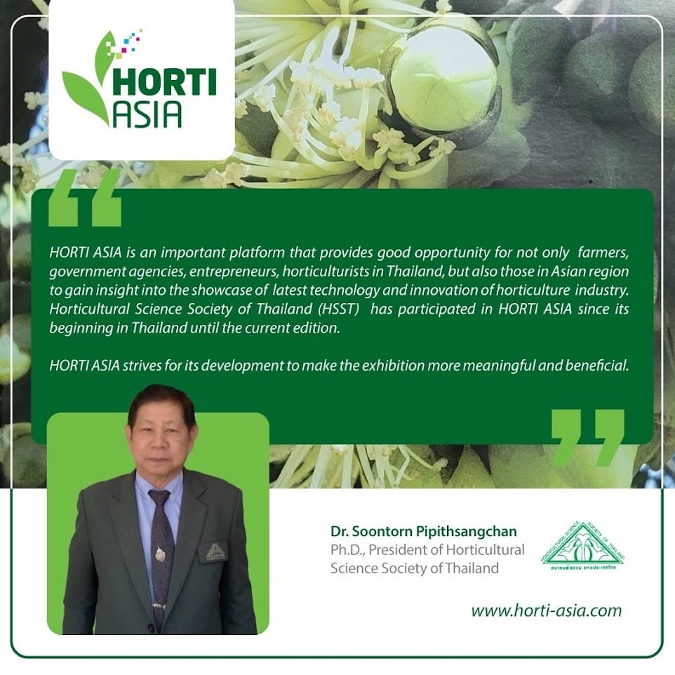ข้อคิดเห็นของนายกสมาคมพืชสวนแห่งประเทศไทย ต่องาน HORTI ASIA 2024